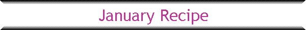 January Recipe