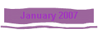 January 2007