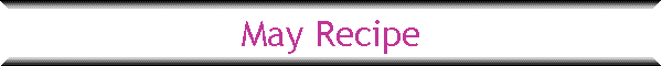 May Recipe