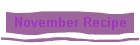 November Recipe