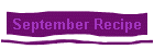 September Recipe