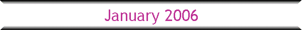 January 2006