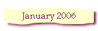January 2006