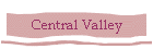Central Valley