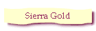 Sierra Gold