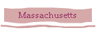 Massachusetts