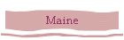 Maine