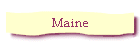 Maine