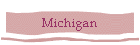 Michigan