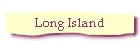 Long Island