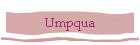 Umpqua