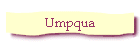 Umpqua