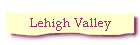 Lehigh Valley