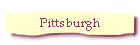 Pittsburgh