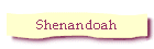 Shenandoah