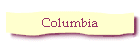 Columbia