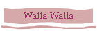 Walla Walla