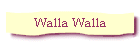 Walla Walla