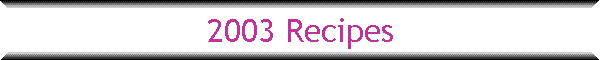 2003 Recipes